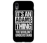 Custodia per iPhone XR It's An Adams Thing You Wouldn't Understand