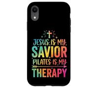 Custodia per iPhone XR Jesus Is My Savior Pilates Is My Therapy