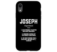 Custodia per iPhone XR Joseph Definition Funny Talented Great Joe Cosplay Josephs