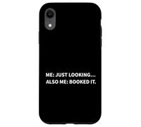 Custodia per iPhone XR Just Looking Funny Travel Lover Meme Vacation Planning Humor