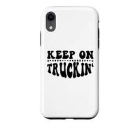 Custodia per iPhone XR Keep On Truckin Women Keep On Trucking Mens Trucker Driver