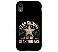 Custodia per iPhone XR Keep Shining Like The Star You Are Optimism Mindset -