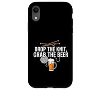 Custodia per iPhone XR Knitter Craft Beer Drinker Drop The Knit Grab The Beer