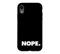 Custodia per iPhone XR La parola Nope | Un design che dice Nope