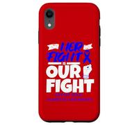 Custodia per iPhone XR La sua lotta è la consapevolezza del diabete gestazionale