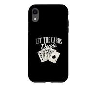 Custodia per iPhone XR Lasciate che le carte decidano divertente gioco di carte per un giocatore di Baccarat