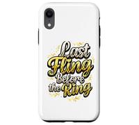 Custodia per iPhone XR Last Fling Before The Ring Bride, addio al nubilato