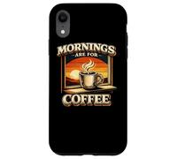 Custodia per iPhone XR Le mattine sono per il caffè Caffeina vintage al tramonto