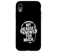 Custodia per iPhone XR Le mie cuffie conoscono troppo i giochi