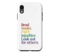 Custodia per iPhone XR Leggi Libri Combatti l'ingiustizia Cerca gli altri