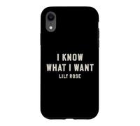 Custodia per iPhone XR Lily Rose So cosa voglio audace