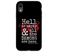 Custodia per iPhone XR L'inferno è vuoto e tutti i demoni sono qui - Shakespeare