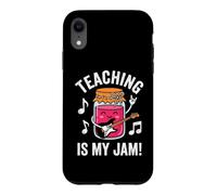 Custodia per iPhone XR L'insegnamento è la mia marmellata - Educatore divertente dicendo insegnante di scuola