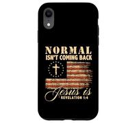 Custodia per iPhone XR Love In Faith Normal Isn’t Coming Back Christian