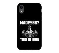 Custodia per iPhone XR Madness This Is Iron Spartan Warrior Powerlifting Gym Fit