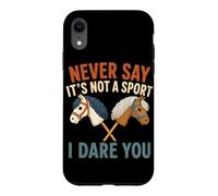 Custodia per iPhone XR Mai dire che non è uno sport ti sfido Hobby Equitazione