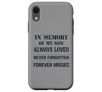 Custodia per iPhone XR Memory of My Son Always Loved Never Forgotten Son Memorial