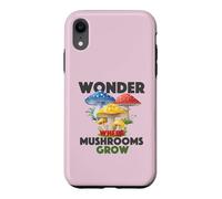 Custodia per iPhone XR Mi chiedo dove i funghi crescono foraggiamento amante delle vibrazioni della foresta