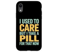 Custodia per iPhone XR Mi occupavo dell'umorismo sarcastico