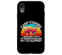 Custodia per iPhone XR Mi piacciono i miei hobby lento e il mio pesce pesca alla carpa scivolosa