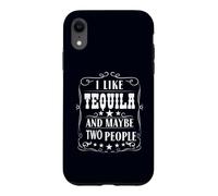 Custodia per iPhone XR Mi piace la tequila e forse due persone Umorismo bere alcolici