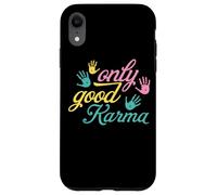 Custodia per iPhone XR Mindful Living Only Good Karma Handprint Citazione