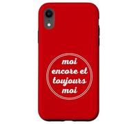 Custodia per iPhone XR Moi Encore et Toujours Moi Egoïsme Narcissique Soi même