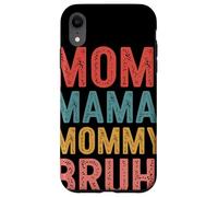Custodia per iPhone XR Mom Mama Mommy Bruh Retro Tipografia Umorismo Mamma
