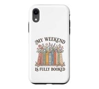 Custodia per iPhone XR My Weekend Is Fully Booked Graphic Novel