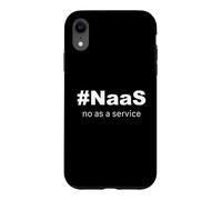 Custodia per iPhone XR # NaaS No come servizio: parodia divertente su # SaaS