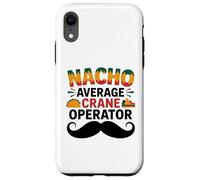 Custodia per iPhone XR Nacho Average Crane Operator Sombrero Beard Cinco de Mayo