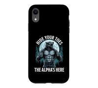 Custodia per iPhone XR Nascondi le dita dei piedi The Alpha's Here Funny Alpha Wolf Meme Cringe