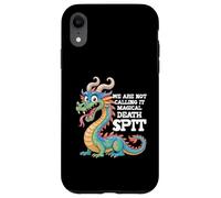 Custodia per iPhone XR Non lo chiamiamo Magico Morte Sputo Drago Amante Animale