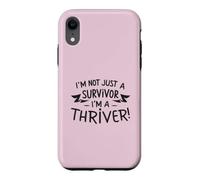 Custodia per iPhone XR Non sono solo una sopravvissuta, sono una ragazza per la consapevolezza del seno Thriver