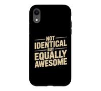 Custodia per iPhone XR Not Identical But Equally Awesome Fratelli gemelli