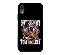 Custodia per iPhone XR Off To Commit Tom Foolery Raccoon