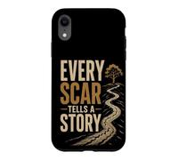 Custodia per iPhone XR Ogni Cicatrice Racconta Una Storia | Resilienza