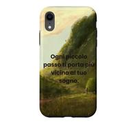 Custodia per iPhone XR Ogni piccolo passo verso il tuo sogno