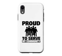 Custodia per iPhone XR Orgoglioso di servire il volontario della mia comunità
