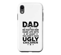 Custodia per iPhone XR Papà non importa quanto dura la vita diventa
