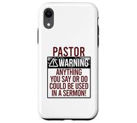 Custodia per iPhone XR PASTOR WARNING! QUALCOSA DICI POTREBBE ESSERE IN UN SERMONE! Meme