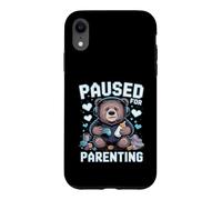 Custodia per iPhone XR Paused For Parenting Gamer Bear Nuovo genitore
