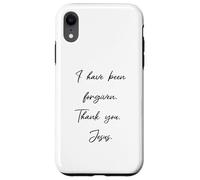 Custodia per iPhone XR Perdono: I have been forgiven Thank you Gesù Cristo