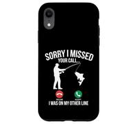 Custodia per iPhone XR Pesca Scusa Ho perso la tua chiamata