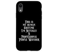 Custodia per iPhone XR Philanthropist People Watcher Costume For Creepy Guys
