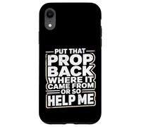 Custodia per iPhone XR Put That Prop BackStage Manager Theatre Crew