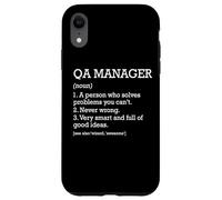 Custodia per iPhone XR Qa Manager Definizione del lavoro Divertente Responsabile di garanzia della qualità