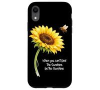 Custodia per iPhone XR Quando non riesci a trovare il sole essere il girasole del sole