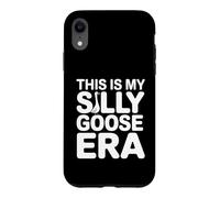 Custodia per iPhone XR Questa è la grafica meme di My Silly Goose Era Funny Goose