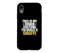 Custodia per iPhone XR Questo è il mio costume umano I'm Really a Giraffe
